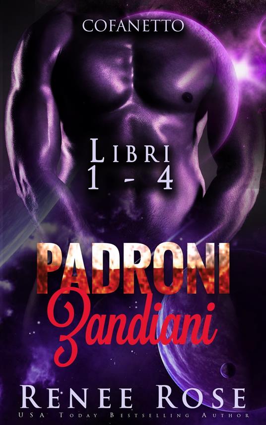 Padroni Zandiani Cofanetto - Libri 1-4 - Renee Rose - ebook