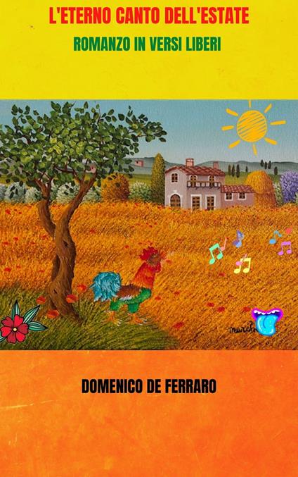 L'ETERNO CANTO DELL'ESTATE - Domenico De Ferraro - ebook