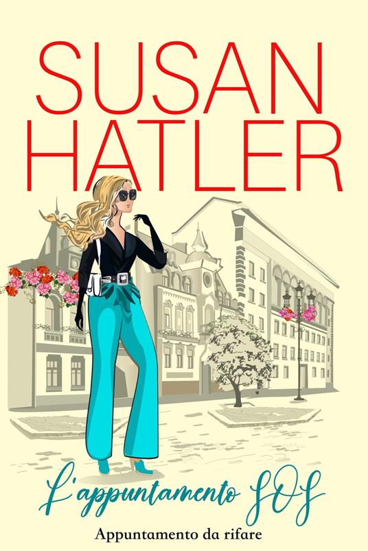 L’appuntamento SOS - Susan Hatler - ebook