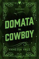 Domata dal cowboy