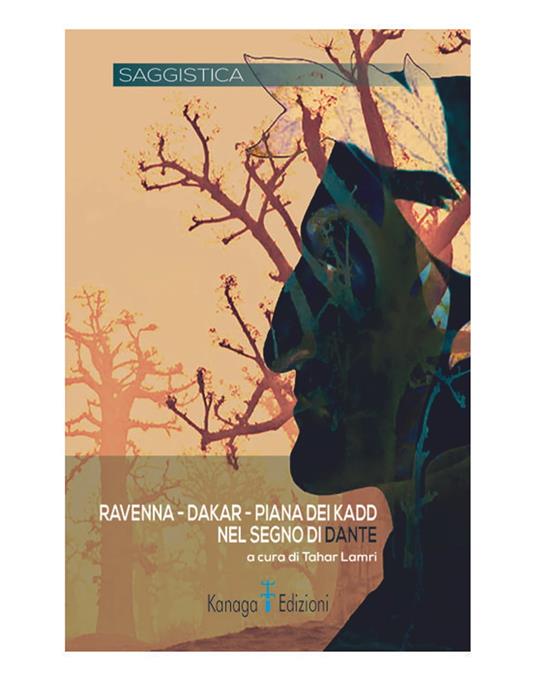 Ravenna - Dakar - Piana dei Kadd nel segno di Dante - Tahar Lamri - ebook