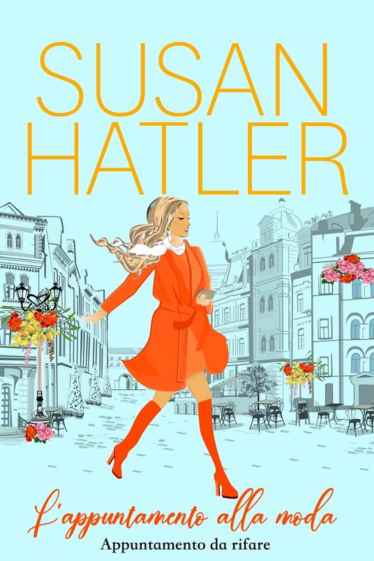 L’appuntamento alla moda - Susan Hatler - ebook