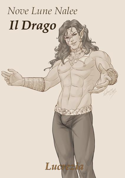 Il Drago - A. Lucrezi,Setsuna Yagami - ebook