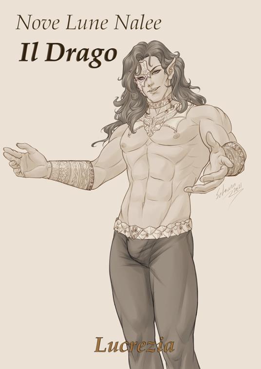 Il Drago - A. Lucrezi,Setsuna Yagami - ebook