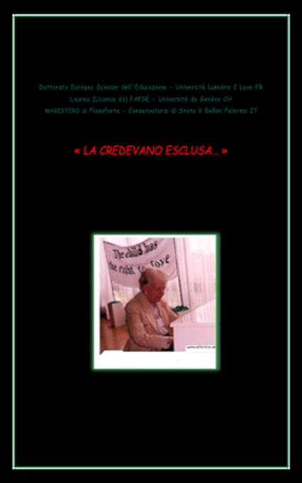 LA CREDEVANO ESCLUSA... - Leatitia Ritzuto - ebook