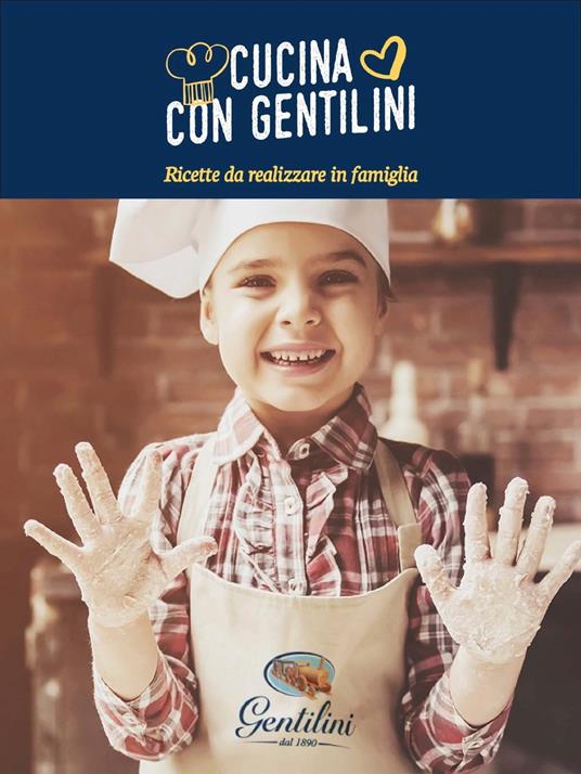 Cucina con Gentilini - Biscotti Gentilini - ebook