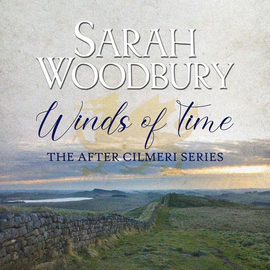 Winds of Time (The After Cilmeri Series)