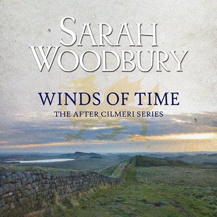 Winds of Time (The After Cilmeri Series)