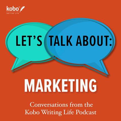Let's Talk About: Marketing