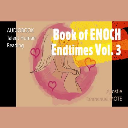 The Audiobook of ENOCH Endtimes