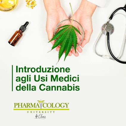 Introduzione agli usi médici della cannabis