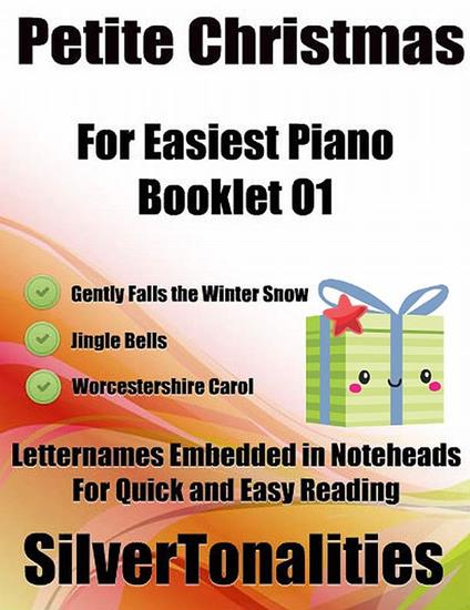 Petite Christmas for Easiest Piano Booklet O1 - Traditional Christmas Carols - ebook