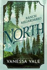 Ranch Miliardario: North