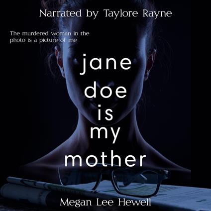 Jane Doe is My Mother