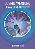 Duemilaventuno senza confini