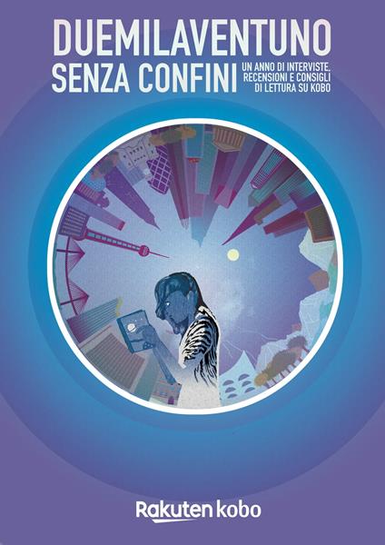 Duemilaventuno senza confini - V.V.A.A. - ebook