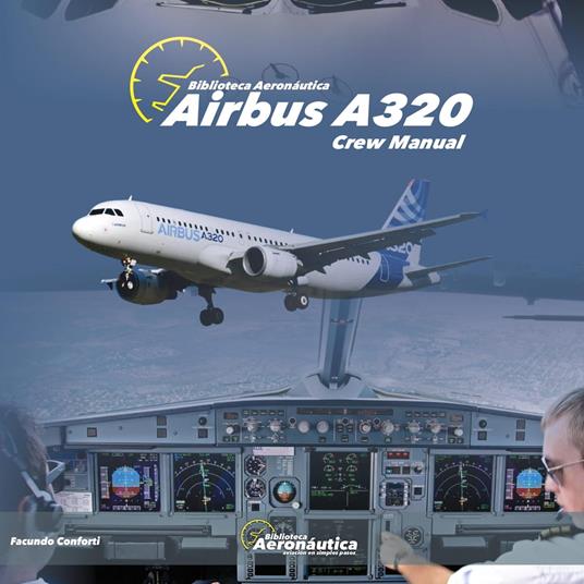 Airbus A320 crew manual