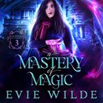 A Mastery of Magic