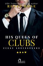 His Queen Of Clubs