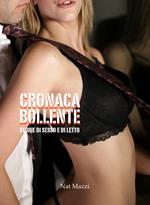 Cronaca Bollente