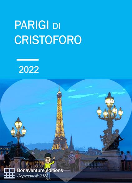 PARIGI DI CRISTOFORO - Christophe de Bonaventure - ebook