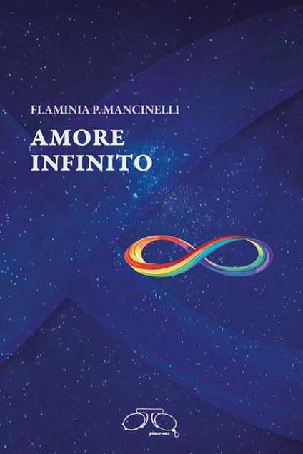 Amore infinito - Flaminia P. Mancinelli - ebook