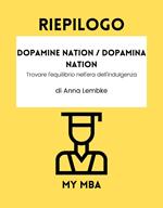 RIEPILOGO - Dopamine Nation / Dopamina Nation