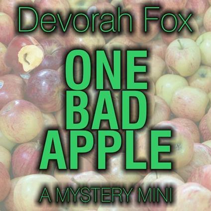 One Bad Apple