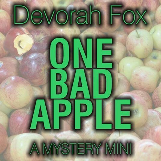 One Bad Apple