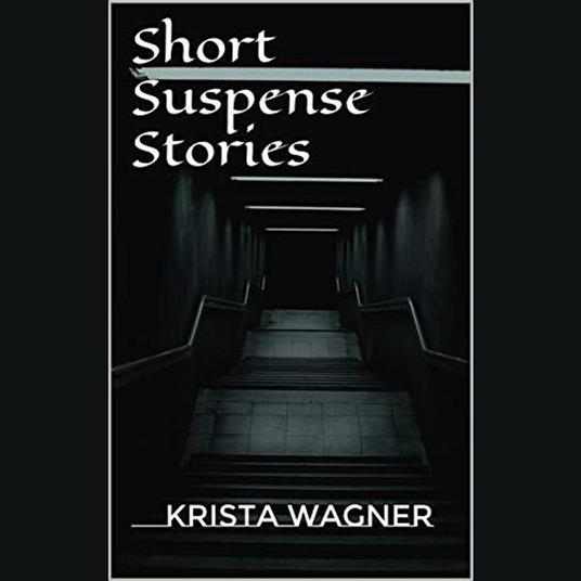 Short Suspense Stories