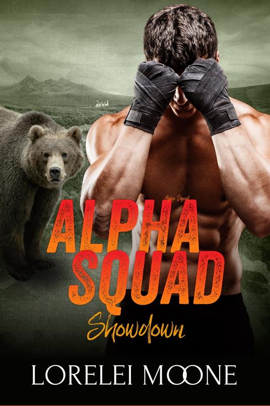 Alpha Squad: Showdown - Lorelei Moone - ebook