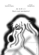 AI ???? Burn out pandemic! Il vuoto