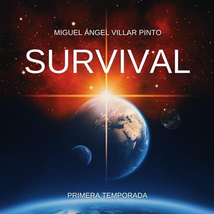 Survival: Primera Temporada