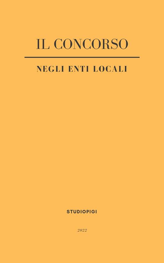 Il concorso negli Enti Locali - Pietro Giaquinto - ebook