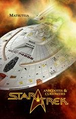 Star Trek anecdotes & curiosities