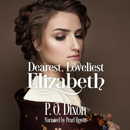 Dearest, Loveliest Elizabeth