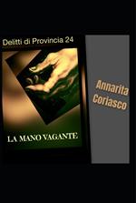 LA MANO VAGANTE