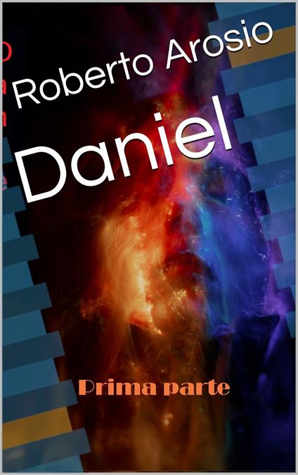 Daniel - Roberto Arosio - ebook