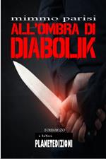 All'ombra di Diabolik