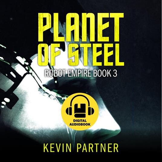 Robot Empire 3: Planet of Steel