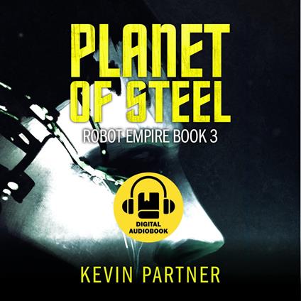 Robot Empire 3: Planet of Steel