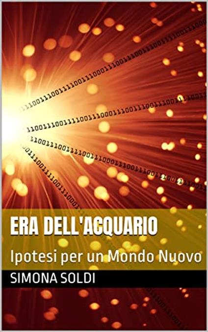 Era Dell'Acquario - Simona Soldi - ebook