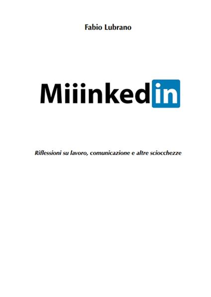 Miiinkedin - Fabio Lubrano - ebook