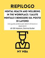 Riepilogo - Mental Health and Wellbeing in the Workplace / Salute mentale e benessere sul posto di lavoro:
