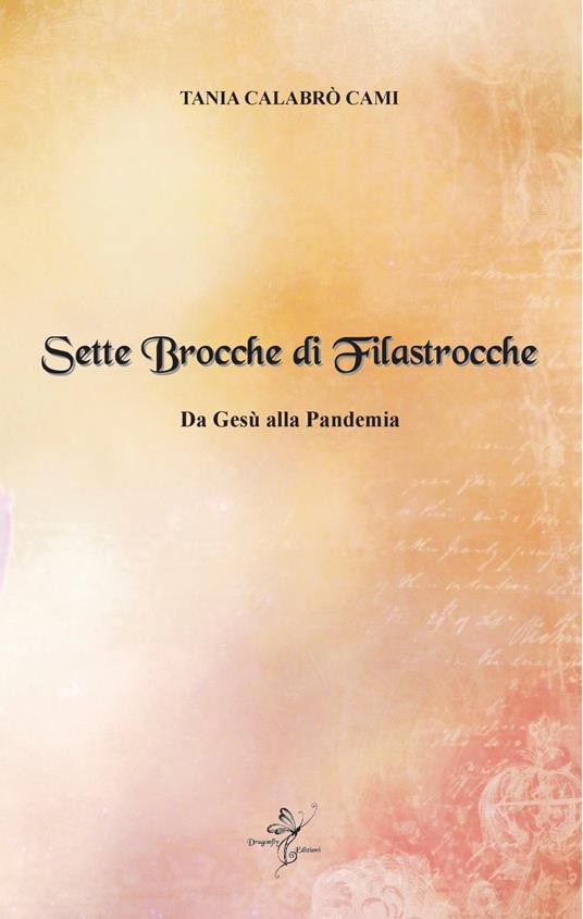 SETTE BROCCHE DI FILASTROCCHE - Tania Calabrò Cami - ebook