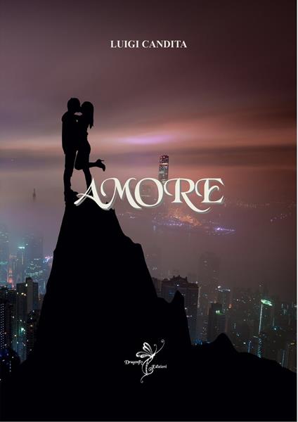 AMORE - Luigi Candita - ebook
