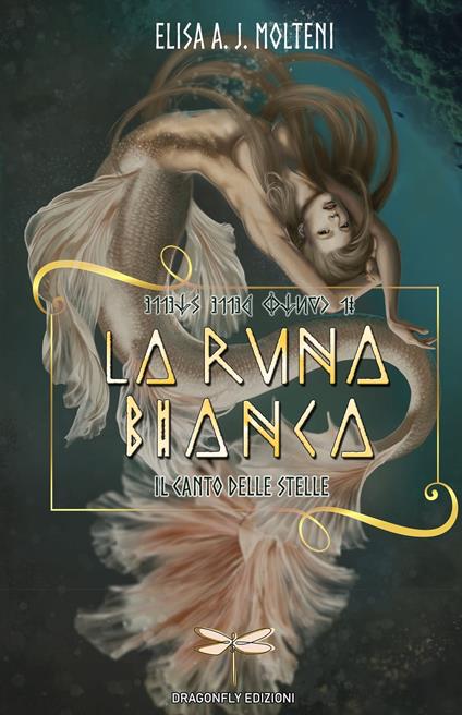 LA RUNA BIANCA - Elisa A. J. Molteni - ebook