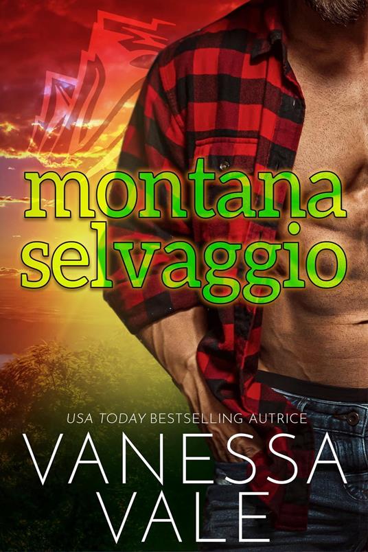 Montana selvaggio - Vanessa Vale - ebook