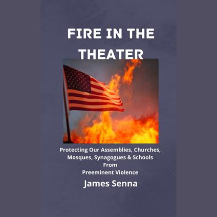 Fire In The Theater