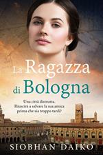 La Ragazza di Bologna